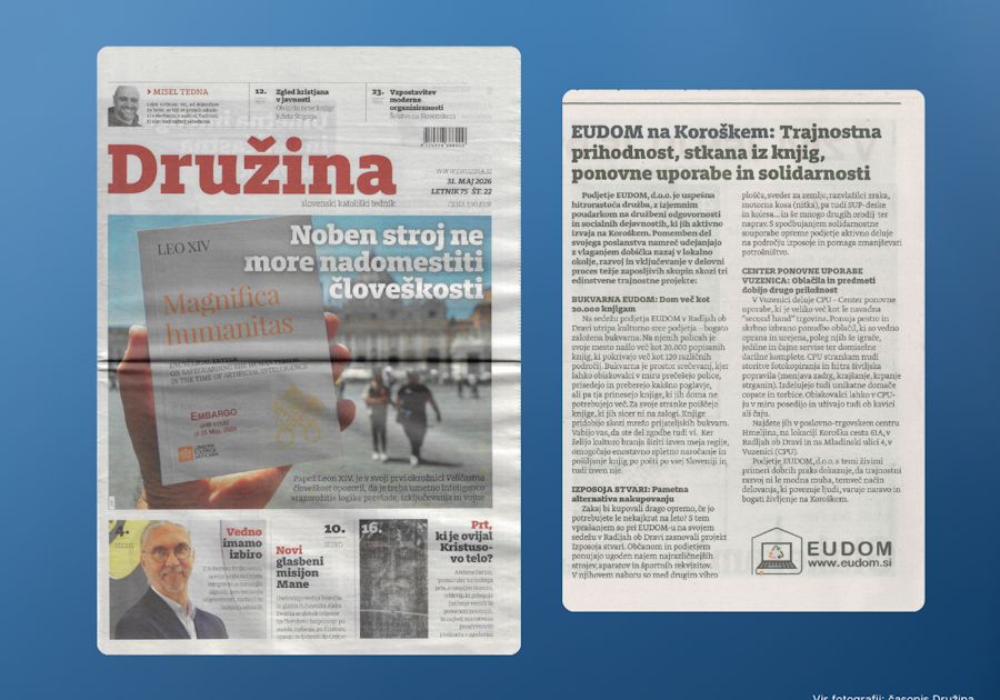 V prilogi časopisa Družina (št. 22, 13.5.2026) je izšel članek o podjetju EUDOM, d.o.o. in njegovih trajnostnih prizadevanjih.